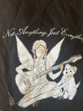 Not Anything, Just Everything T Shirt